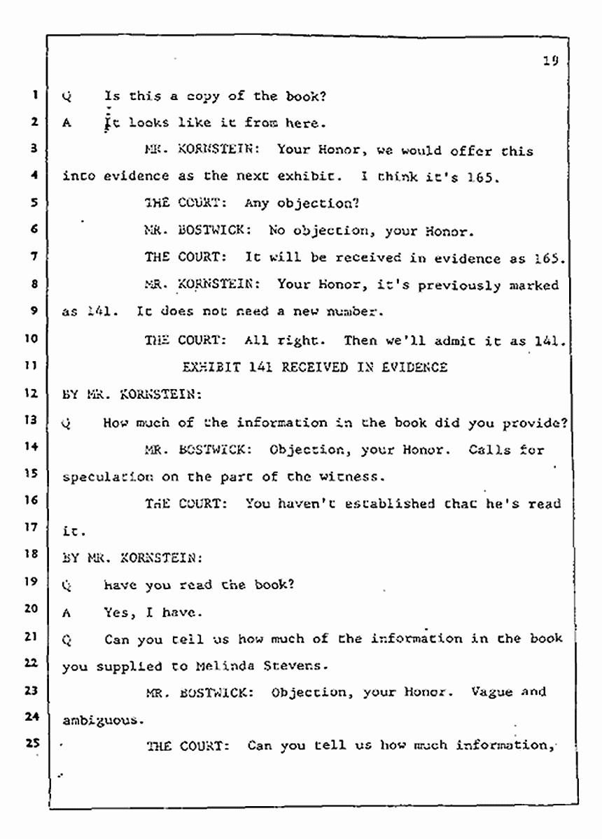 Los Angeles, California Civil Trial<br>Jeffrey MacDonald vs. Joe McGinniss<br><br>July 31, 1987:<br>Plaintiff's Witness: Jeffrey MacDonald, p. 19