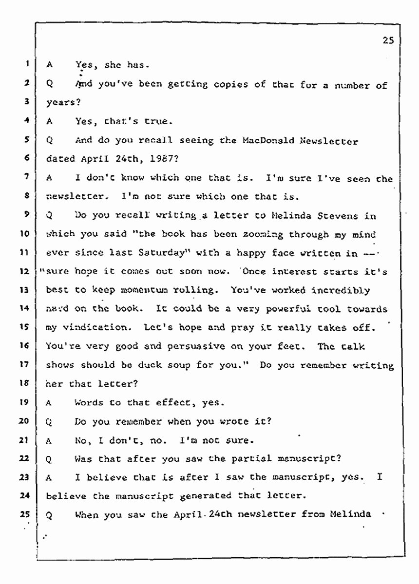 Los Angeles, California Civil Trial<br>Jeffrey MacDonald vs. Joe McGinniss<br><br>July 31, 1987:<br>Plaintiff's Witness: Jeffrey MacDonald, p. 25