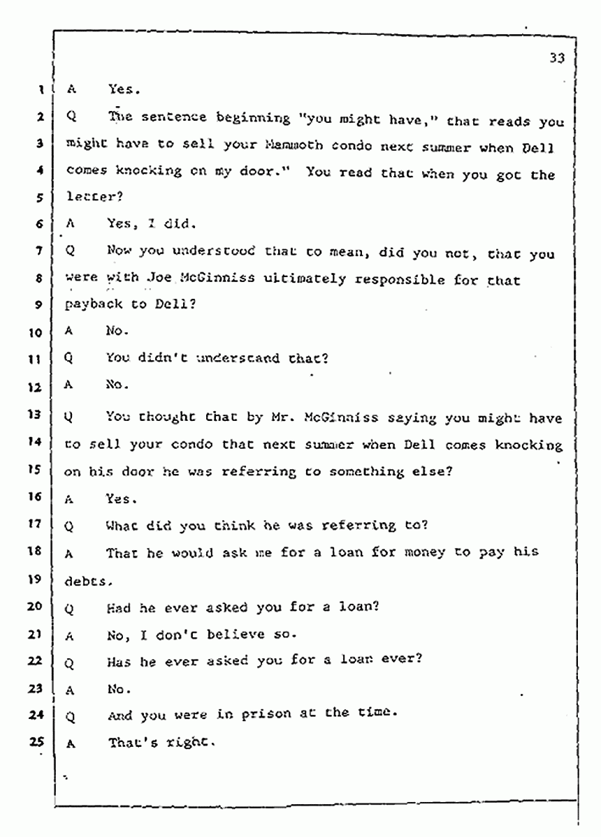 Los Angeles, California Civil Trial<br>Jeffrey MacDonald vs. Joe McGinniss<br><br>July 31, 1987:<br>Plaintiff's Witness: Jeffrey MacDonald, p. 33