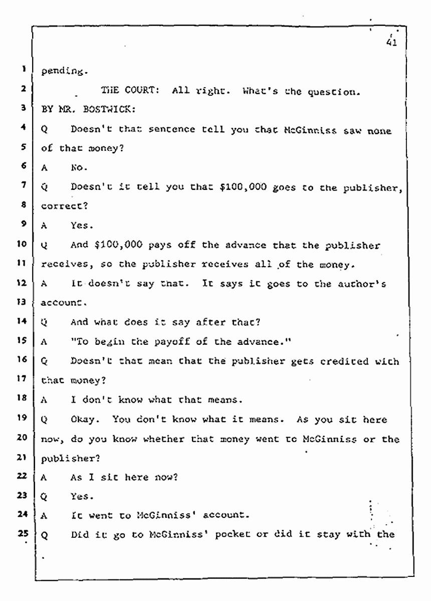 Los Angeles, California Civil Trial<br>Jeffrey MacDonald vs. Joe McGinniss<br><br>July 31, 1987:<br>Plaintiff's Witness: Jeffrey MacDonald, p. 41
