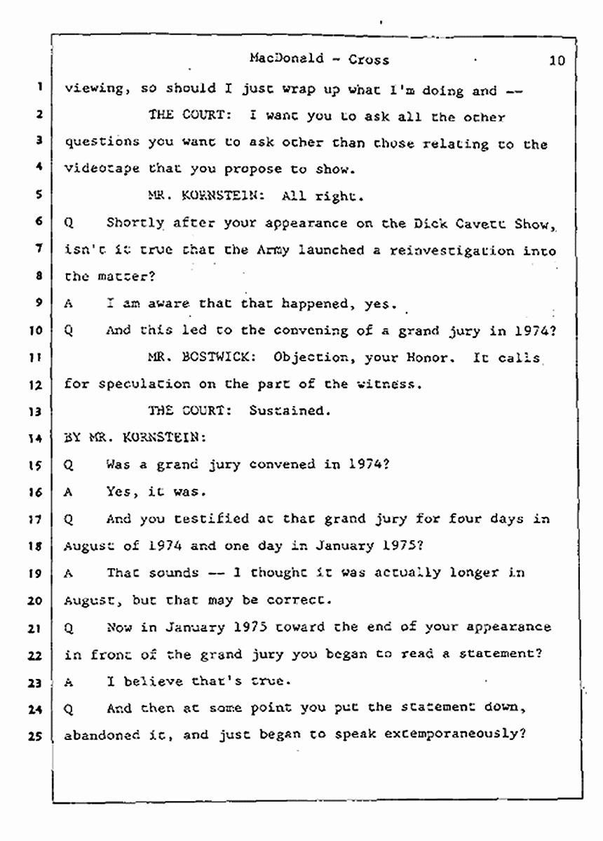 Los Angeles, California Civil Trial<br>Jeffrey MacDonald vs. Joe McGinniss<br><br>July 31, 1987:<br>Plaintiff's Witness: Jeffrey MacDonald, p. 10