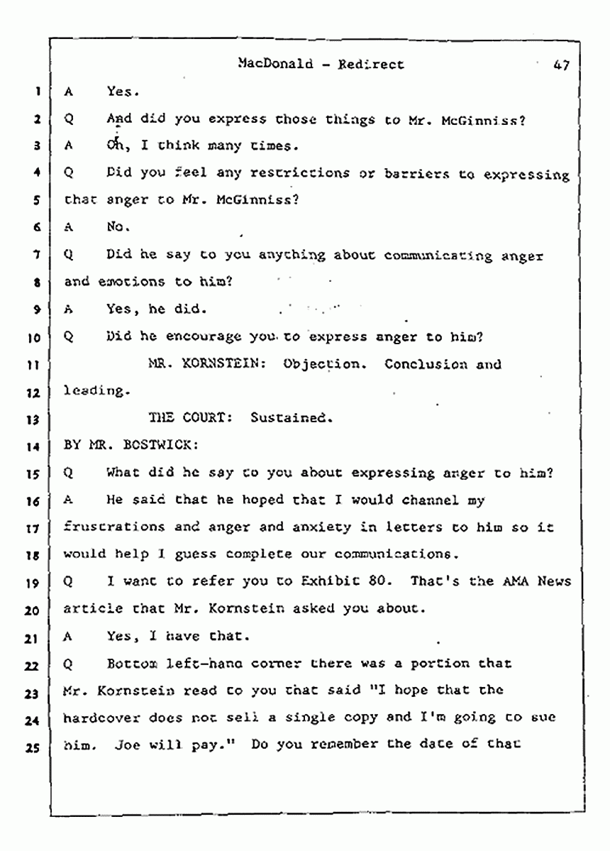 Los Angeles, California Civil Trial<br>Jeffrey MacDonald vs. Joe McGinniss<br><br>July 31, 1987:<br>Plaintiff's Witness: Jeffrey MacDonald, p. 47