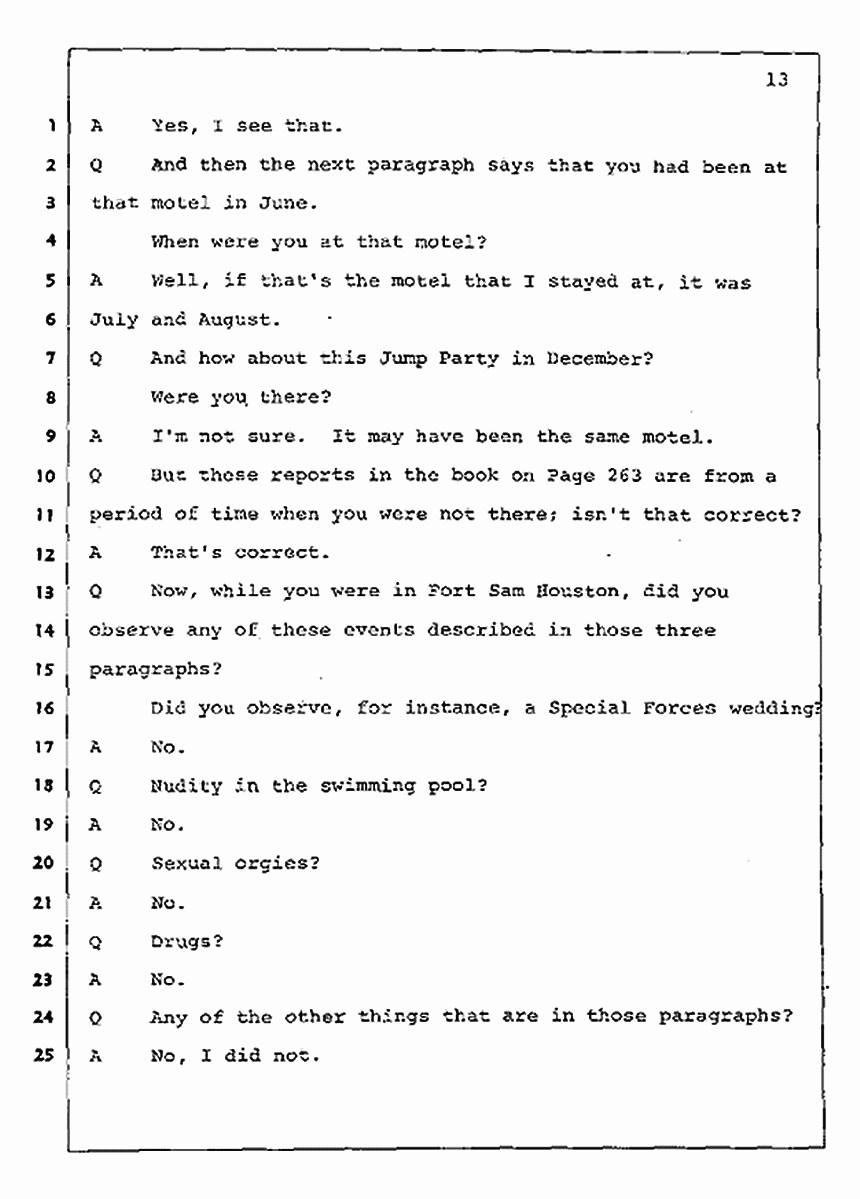 Los Angeles, California Civil Trial<br>Jeffrey MacDonald vs. Joe McGinniss<br><br>August 4, 1987:<br>Plaintiff's Witness: Jeffrey MacDonald, p. 13