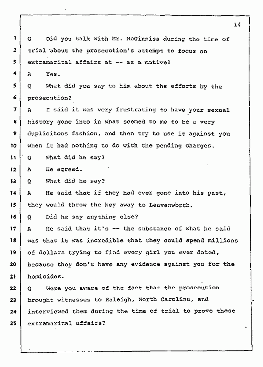Los Angeles, California Civil Trial<br>Jeffrey MacDonald vs. Joe McGinniss<br><br>August 4, 1987:<br>Plaintiff's Witness: Jeffrey MacDonald, p. 14