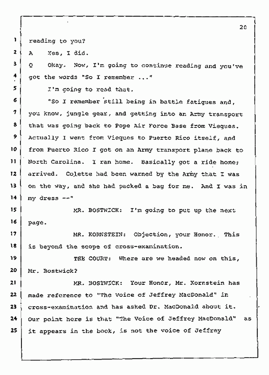 Los Angeles, California Civil Trial<br>Jeffrey MacDonald vs. Joe McGinniss<br><br>August 4, 1987:<br>Plaintiff's Witness: Jeffrey MacDonald, p. 20