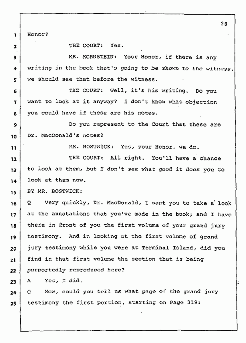 Los Angeles, California Civil Trial<br>Jeffrey MacDonald vs. Joe McGinniss<br><br>August 4, 1987:<br>Plaintiff's Witness: Jeffrey MacDonald, p. 28