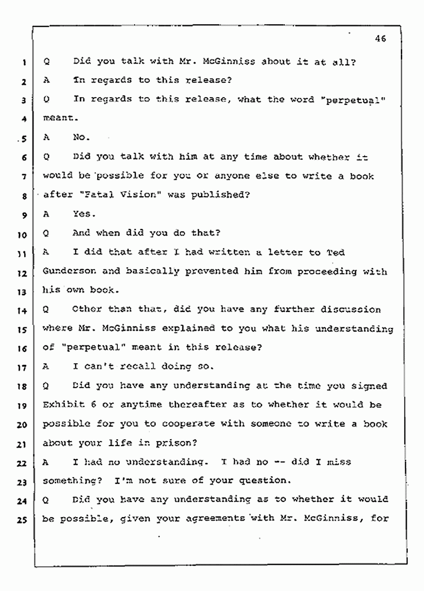 Los Angeles, California Civil Trial<br>Jeffrey MacDonald vs. Joe McGinniss<br><br>August 4, 1987:<br>Plaintiff's Witness: Jeffrey MacDonald, p. 46