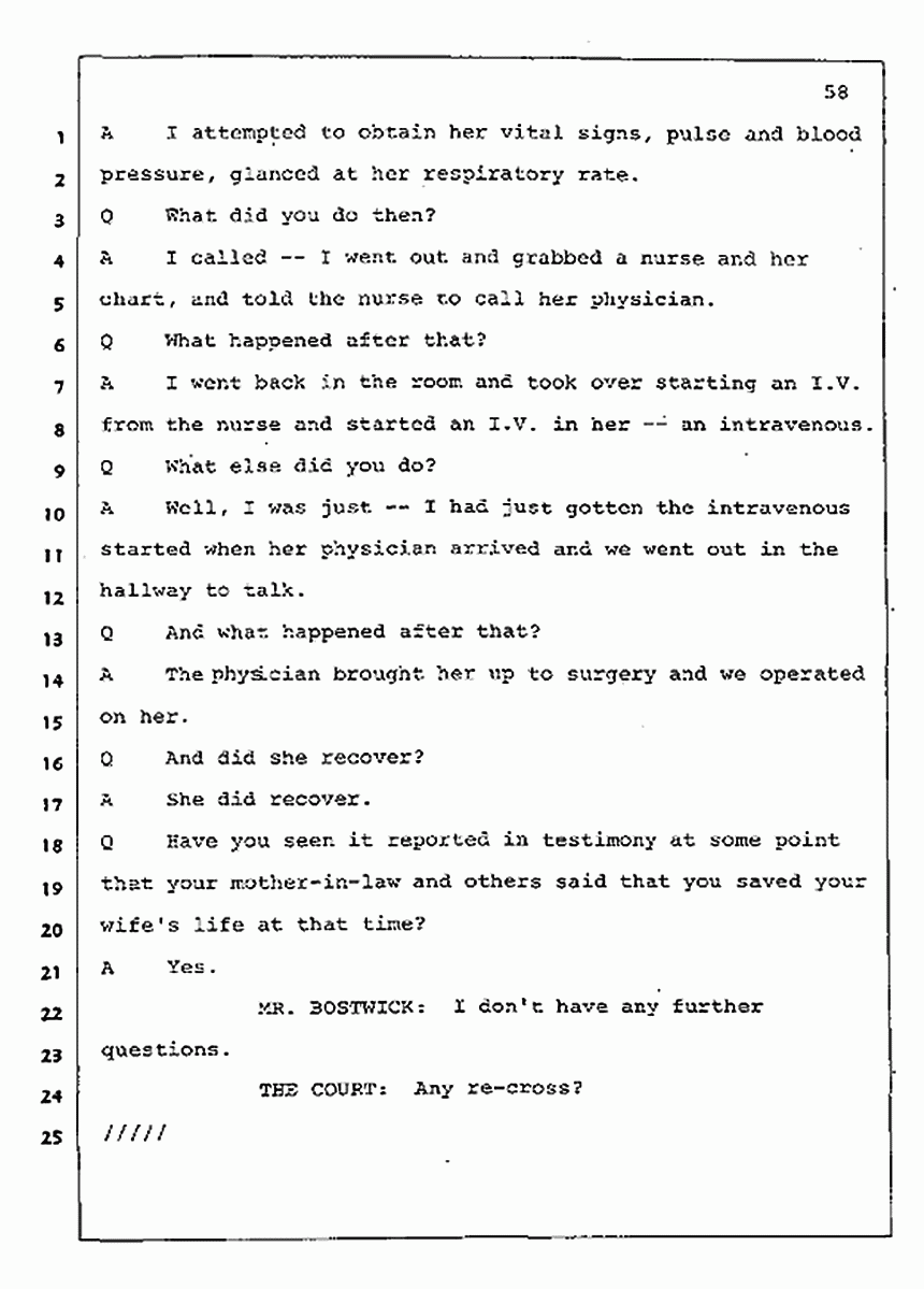Los Angeles, California Civil Trial<br>Jeffrey MacDonald vs. Joe McGinniss<br><br>August 4, 1987:<br>Plaintiff's Witness: Jeffrey MacDonald, p. 58