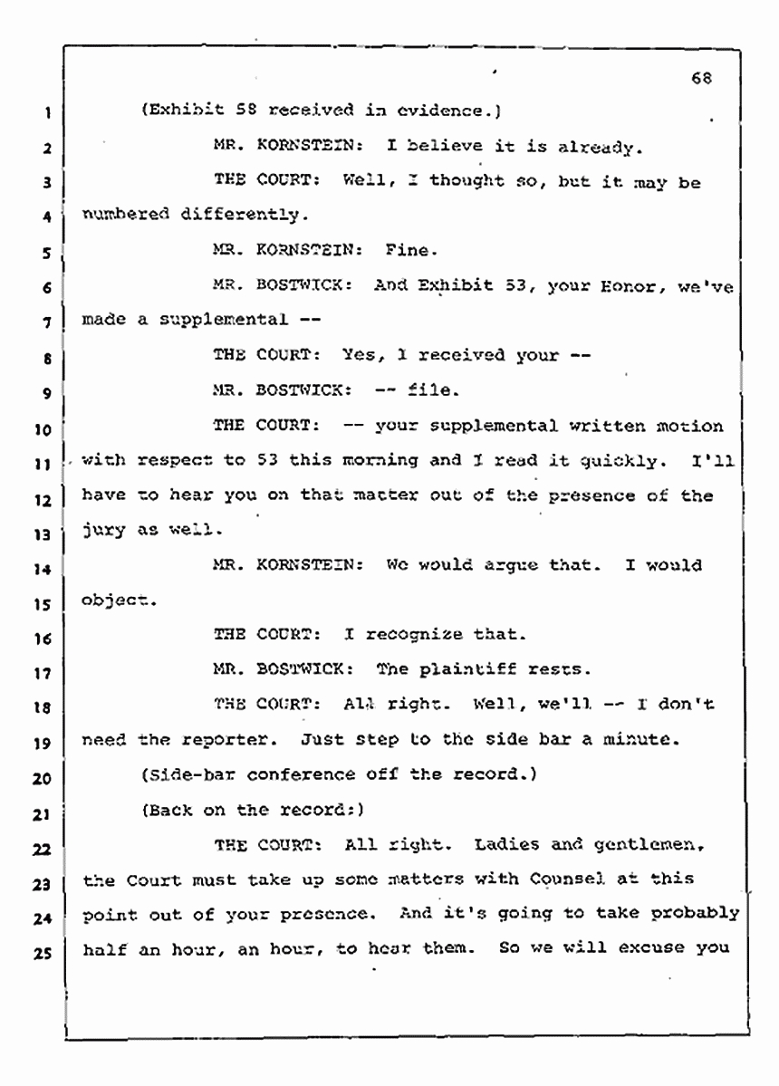 Los Angeles, California Civil Trial<br>Jeffrey MacDonald vs. Joe McGinniss<br><br>August 4, 1987:<br>Plaintiff's Witness: Jeffrey MacDonald, p. 68