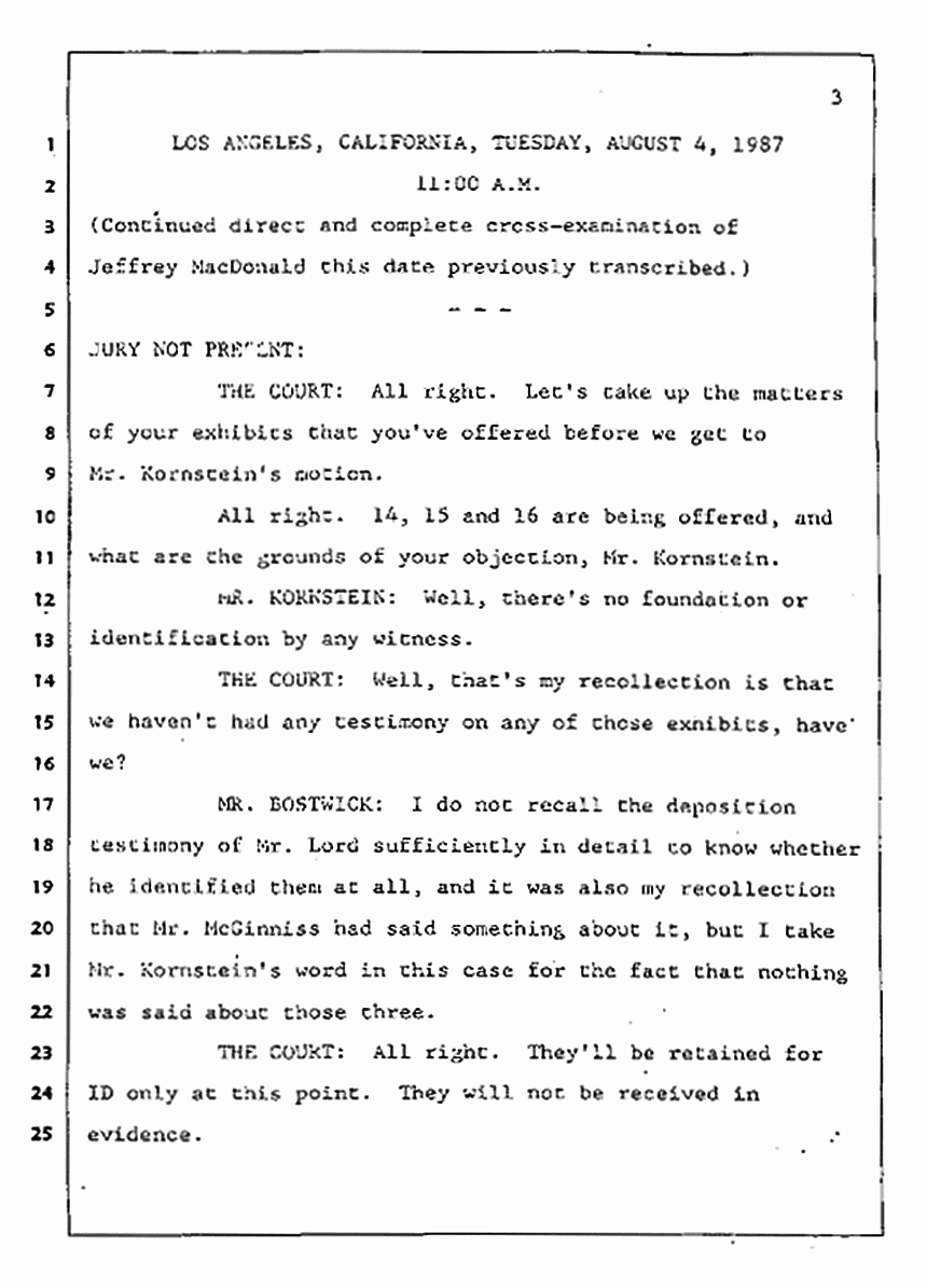 Los Angeles, California Civil Trial<br>Jeffrey MacDonald vs. Joe McGinniss<br><br>August 4, 1987:<br>Plaintiff's Witness: Jeffrey MacDonald, p. 3