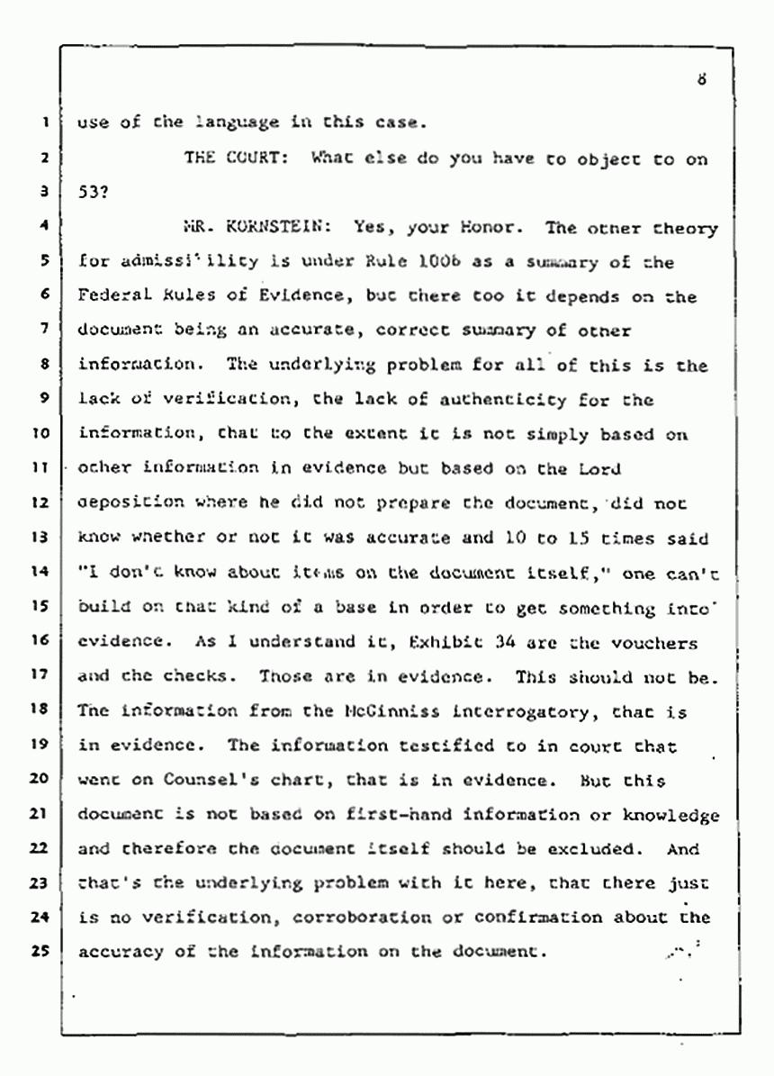 Los Angeles, California Civil Trial<br>Jeffrey MacDonald vs. Joe McGinniss<br><br>August 4, 1987:<br>Plaintiff's Witness: Jeffrey MacDonald, p. 8