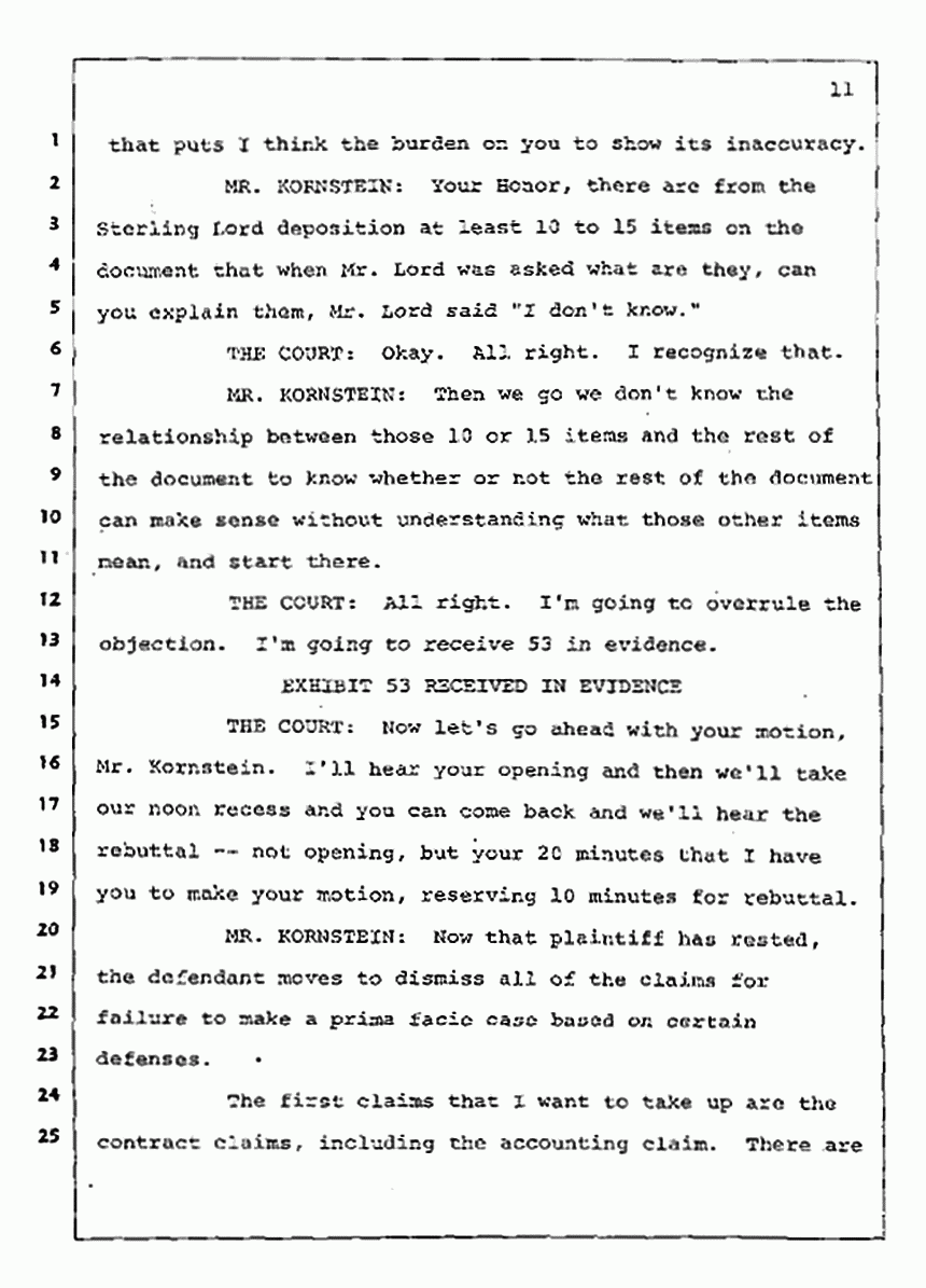 Los Angeles, California Civil Trial<br>Jeffrey MacDonald vs. Joe McGinniss<br><br>August 4, 1987:<br>Plaintiff's Witness: Jeffrey MacDonald, p. 11