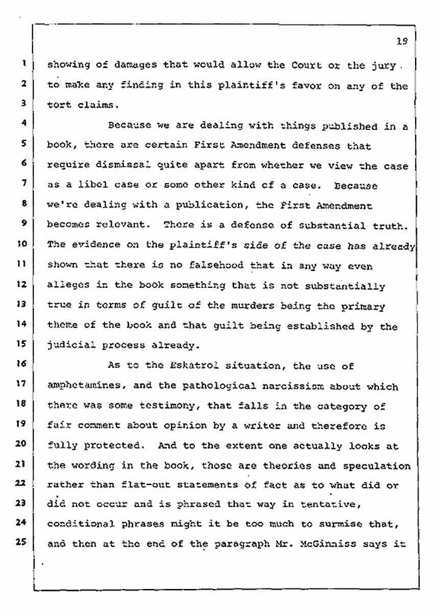 Los Angeles, California Civil Trial<br>Jeffrey MacDonald vs. Joe McGinniss<br><br>August 4, 1987:<br>Plaintiff's Witness: Jeffrey MacDonald, p. 19