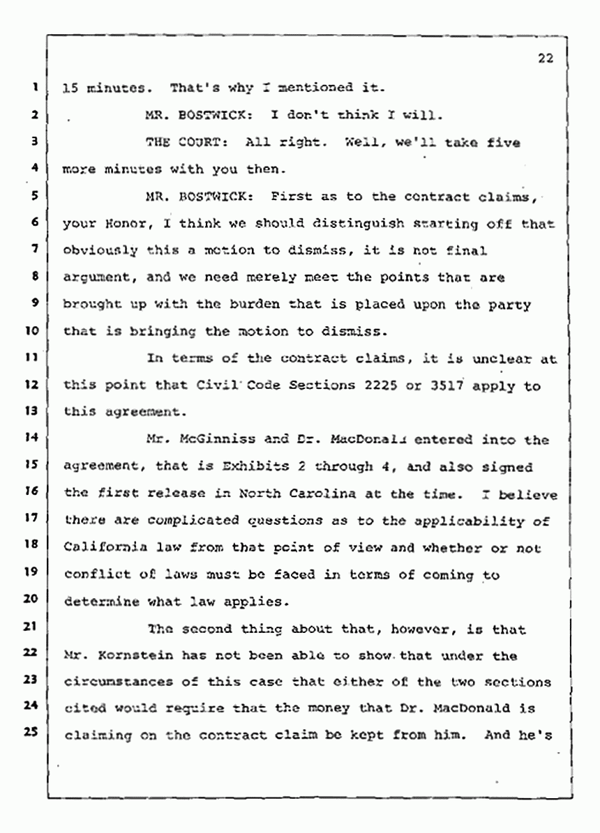 Los Angeles, California Civil Trial<br>Jeffrey MacDonald vs. Joe McGinniss<br><br>August 4, 1987:<br>Plaintiff's Witness: Jeffrey MacDonald, p. 22