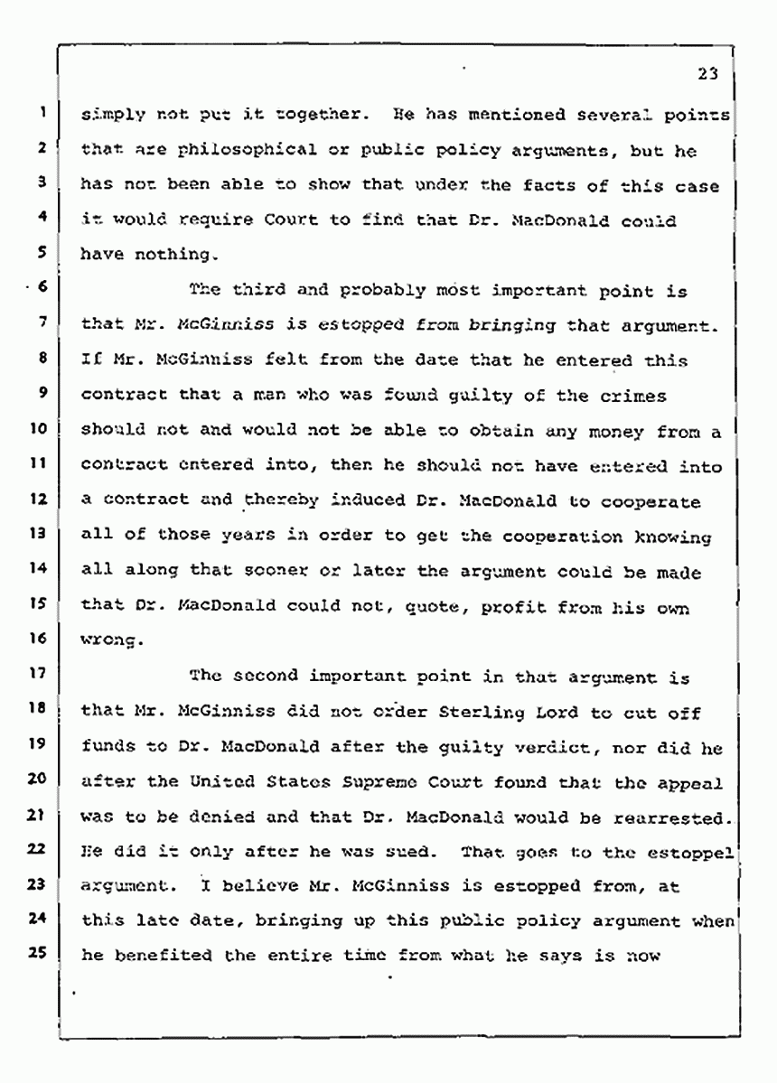 Los Angeles, California Civil Trial<br>Jeffrey MacDonald vs. Joe McGinniss<br><br>August 4, 1987:<br>Plaintiff's Witness: Jeffrey MacDonald, p. 23
