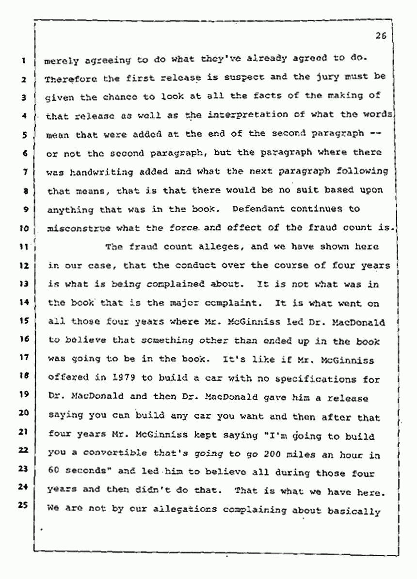 Los Angeles, California Civil Trial<br>Jeffrey MacDonald vs. Joe McGinniss<br><br>August 4, 1987:<br>Plaintiff's Witness: Jeffrey MacDonald, p. 26
