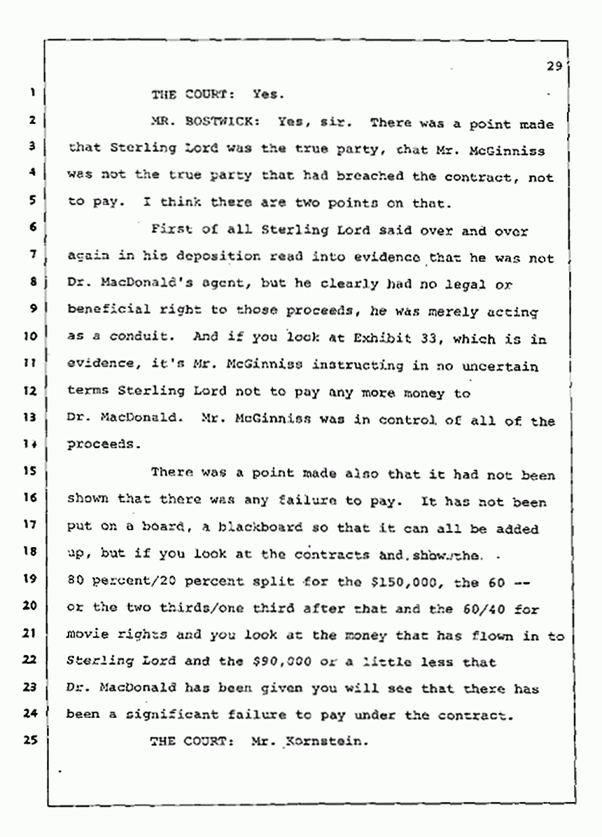 Los Angeles, California Civil Trial<br>Jeffrey MacDonald vs. Joe McGinniss<br><br>August 4, 1987:<br>Plaintiff's Witness: Jeffrey MacDonald, p. 29