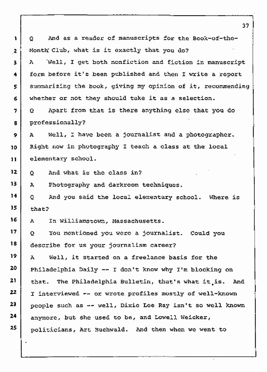 Los Angeles, California Civil Trial<br>Jeffrey MacDonald vs. Joe McGinniss<br><br>August 4, 1987:<br>Defendant's Witness: Nancy Doherty McGinniss, p. 37
