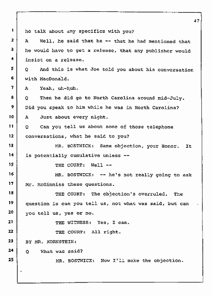 Los Angeles, California Civil Trial<br>Jeffrey MacDonald vs. Joe McGinniss<br><br>August 4, 1987:<br>Defendant's Witness: Nancy Doherty McGinniss, p. 47