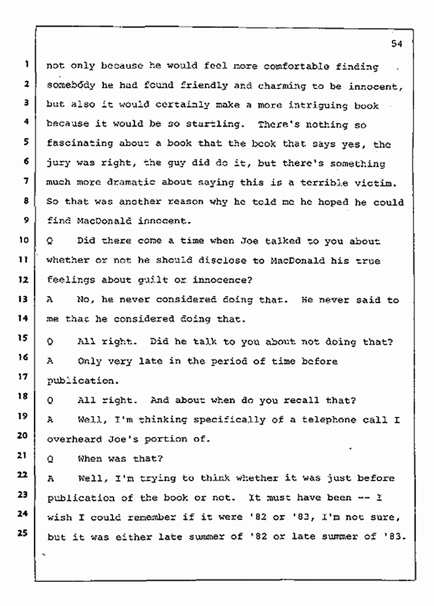 Los Angeles, California Civil Trial<br>Jeffrey MacDonald vs. Joe McGinniss<br><br>August 4, 1987:<br>Defendant's Witness: Nancy Doherty McGinniss, p. 54