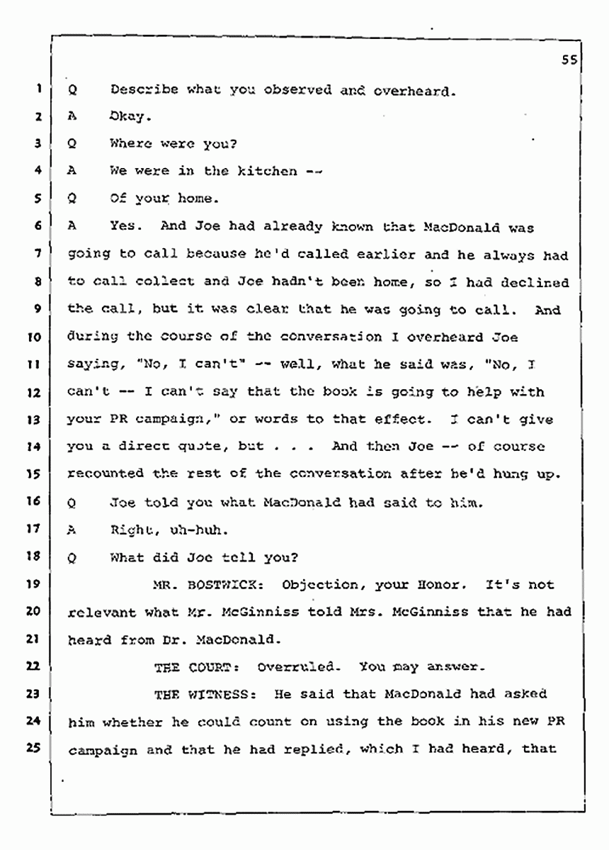 Los Angeles, California Civil Trial<br>Jeffrey MacDonald vs. Joe McGinniss<br><br>August 4, 1987:<br>Defendant's Witness: Nancy Doherty McGinniss, p. 55