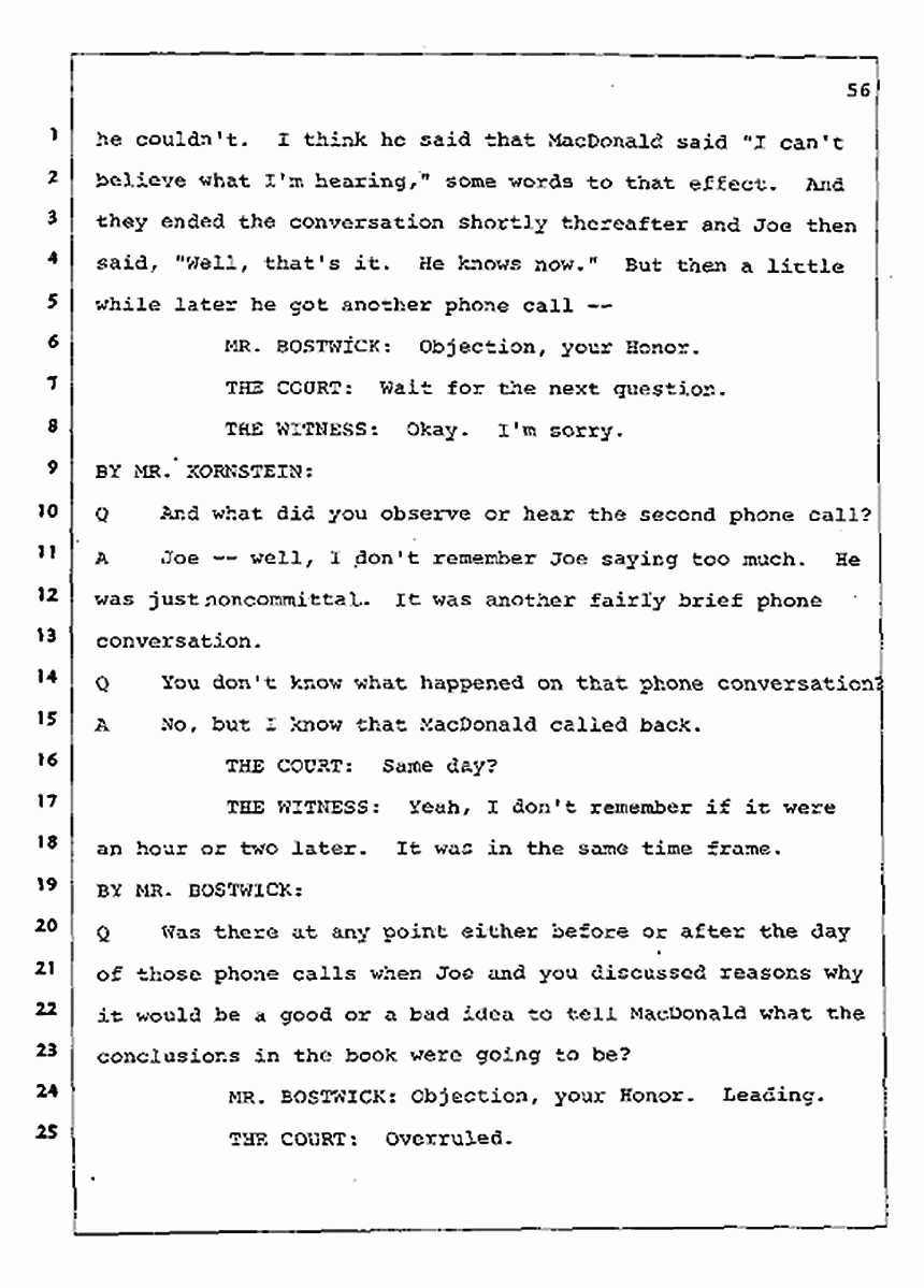 Los Angeles, California Civil Trial<br>Jeffrey MacDonald vs. Joe McGinniss<br><br>August 4, 1987:<br>Defendant's Witness: Nancy Doherty McGinniss, p. 56
