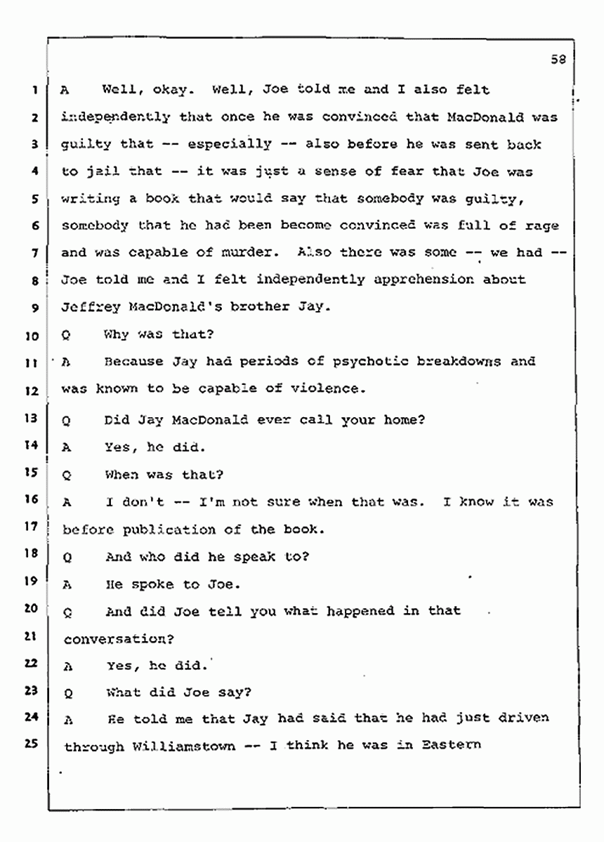 Los Angeles, California Civil Trial<br>Jeffrey MacDonald vs. Joe McGinniss<br><br>August 4, 1987:<br>Defendant's Witness: Nancy Doherty McGinniss, p. 58