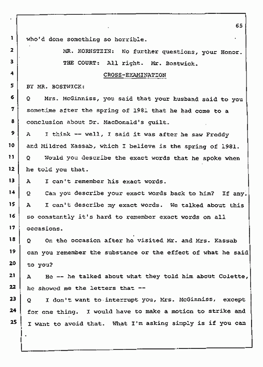 Los Angeles, California Civil Trial<br>Jeffrey MacDonald vs. Joe McGinniss<br><br>August 4, 1987:<br>Defendant's Witness: Nancy Doherty McGinniss, p. 65