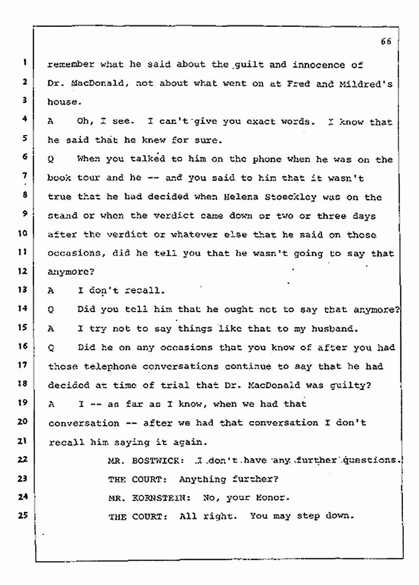 Los Angeles, California Civil Trial<br>Jeffrey MacDonald vs. Joe McGinniss<br><br>August 4, 1987:<br>Defendant's Witness: Nancy Doherty McGinniss, p. 66