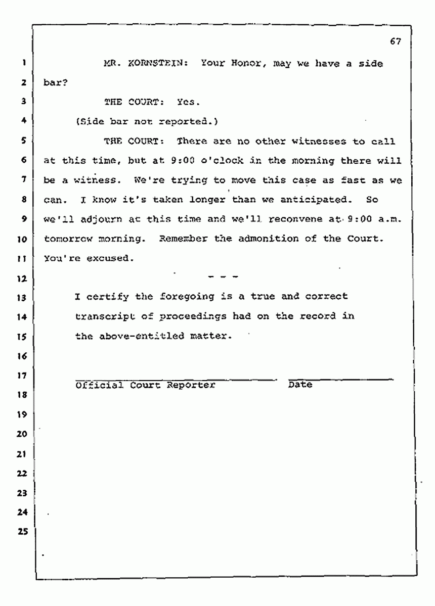 Los Angeles, California Civil Trial<br>Jeffrey MacDonald vs. Joe McGinniss<br><br>August 4, 1987:<br>Defendant's Witness: Nancy Doherty McGinniss, p. 67