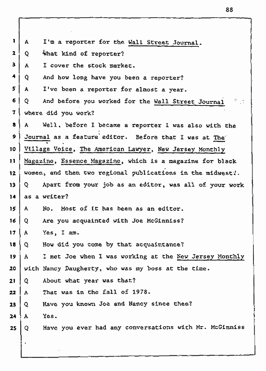 Los Angeles, California Civil Trial<br>Jeffrey MacDonald vs. Joe McGinniss<br><br>August 5, 1987:<br>Defendant's Witness: Cynthia Crossen, p. 88