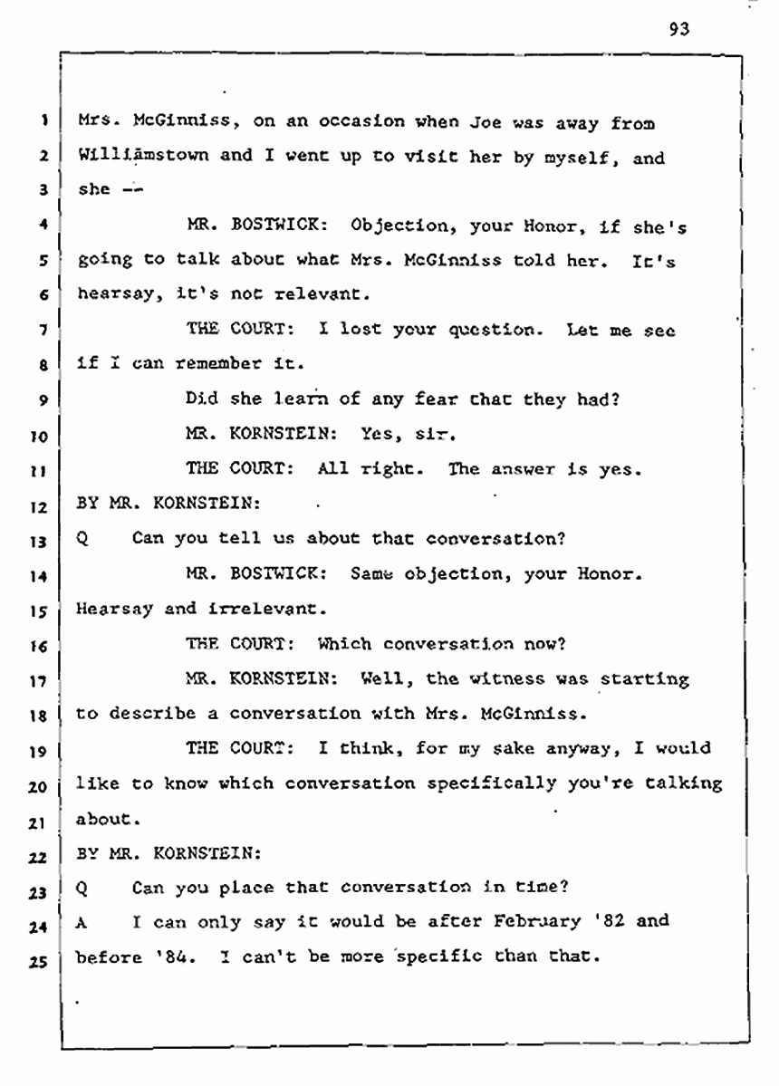 Los Angeles, California Civil Trial<br>Jeffrey MacDonald vs. Joe McGinniss<br><br>August 5, 1987:<br>Defendant's Witness: Cynthia Crossen, p. 93