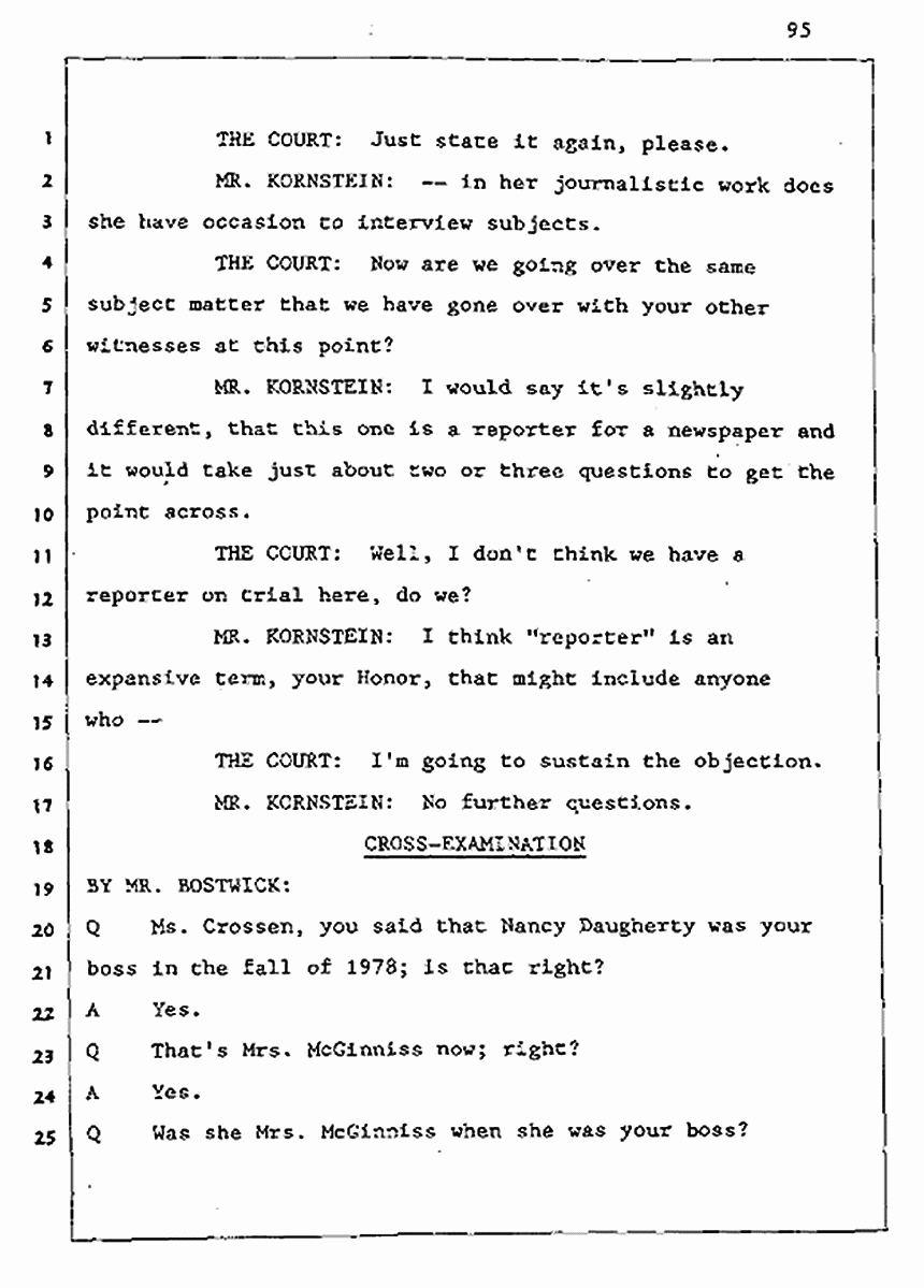 Los Angeles, California Civil Trial<br>Jeffrey MacDonald vs. Joe McGinniss<br><br>August 5, 1987:<br>Defendant's Witness: Cynthia Crossen, p. 95