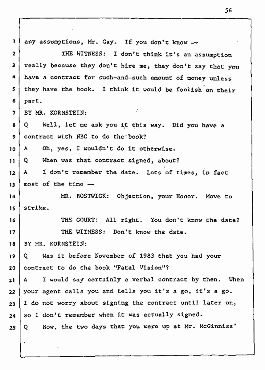 Los Angeles, California Civil Trial<br>Jeffrey MacDonald vs. Joe McGinniss<br><br>August 5, 1987:<br>Defendant's Witness: John Gay, p. 56