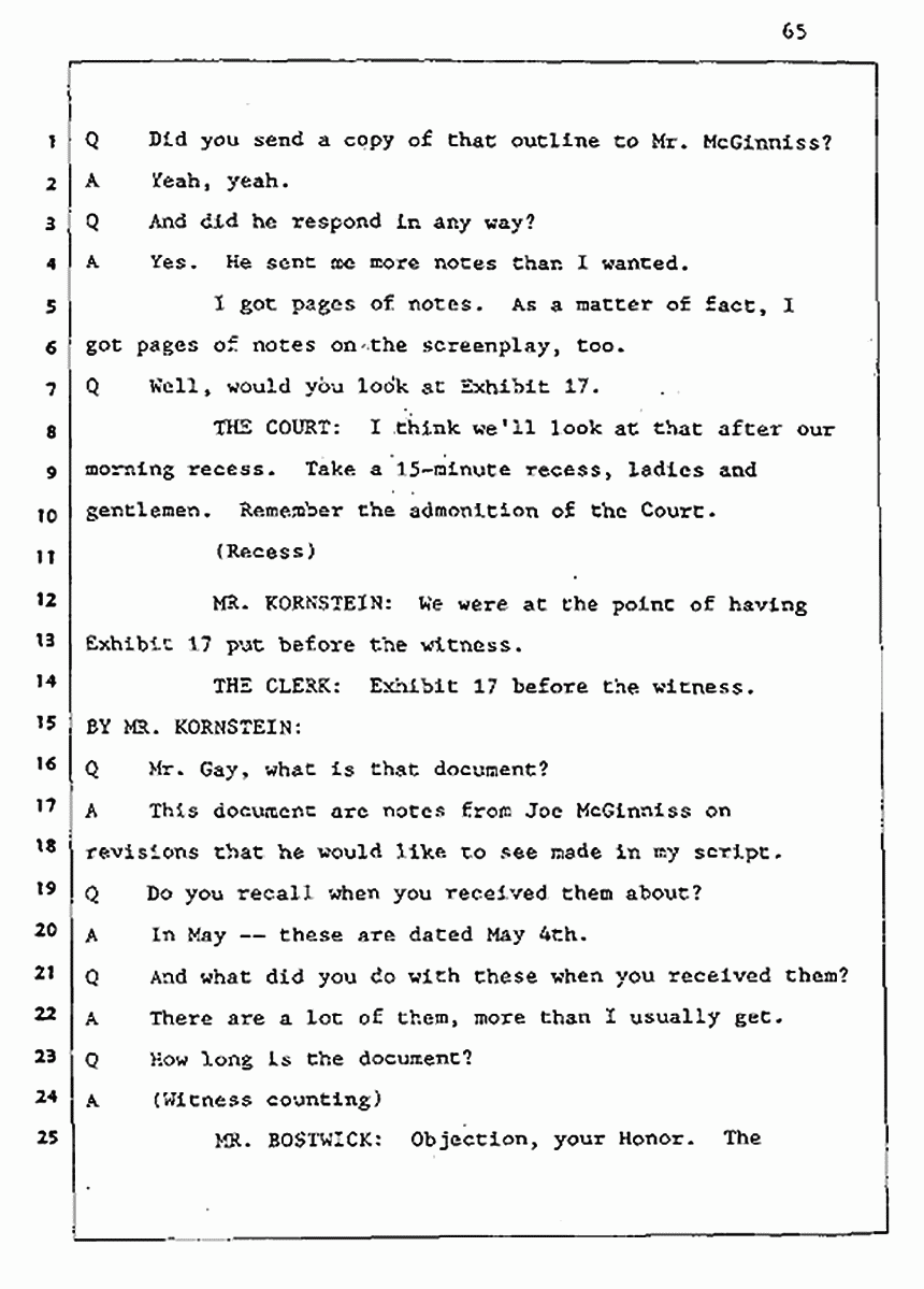 Los Angeles, California Civil Trial<br>Jeffrey MacDonald vs. Joe McGinniss<br><br>August 5, 1987:<br>Defendant's Witness: John Gay, p. 65