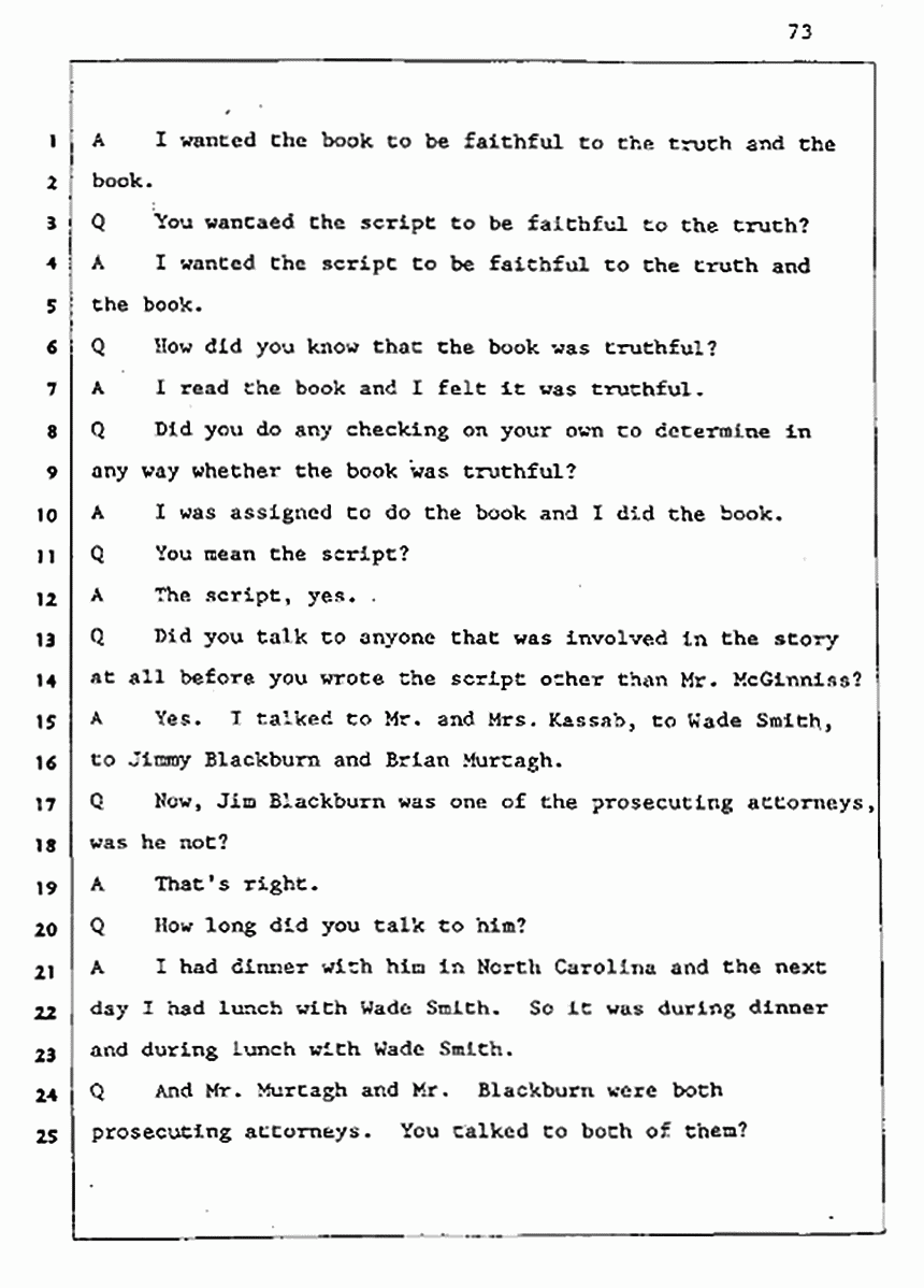 Los Angeles, California Civil Trial<br>Jeffrey MacDonald vs. Joe McGinniss<br><br>August 5, 1987:<br>Defendant's Witness: John Gay, p. 73