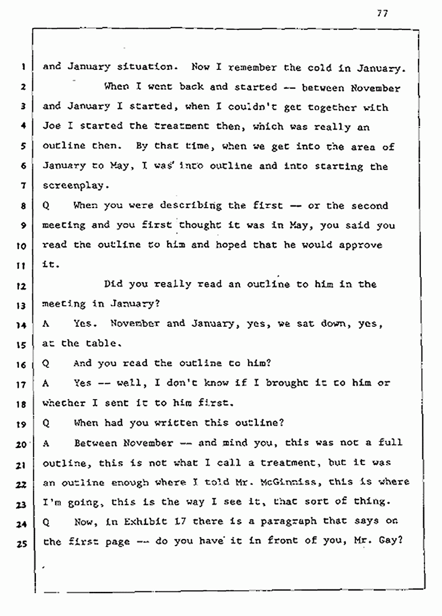 Los Angeles, California Civil Trial<br>Jeffrey MacDonald vs. Joe McGinniss<br><br>August 5, 1987:<br>Defendant's Witness: John Gay, p. 77