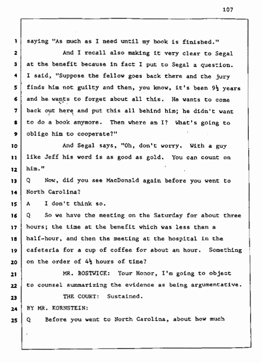 Los Angeles, California Civil Trial<br>Jeffrey MacDonald vs. Joe McGinniss<br><br>August 5, 1987:<br>Defendant's Witness: Joe McGinniss, p. 107