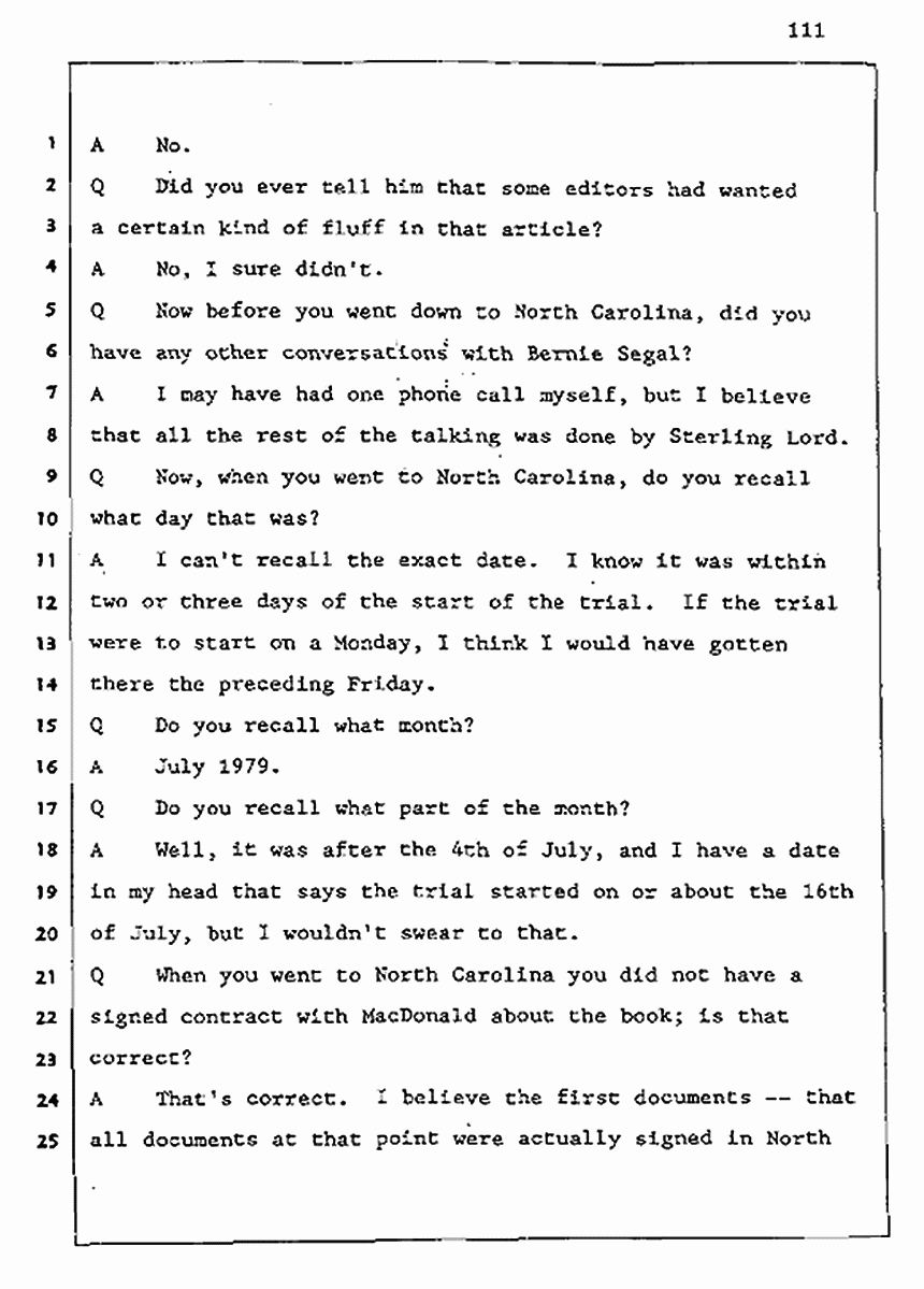 Los Angeles, California Civil Trial<br>Jeffrey MacDonald vs. Joe McGinniss<br><br>August 5, 1987:<br>Defendant's Witness: Joe McGinniss, p. 111