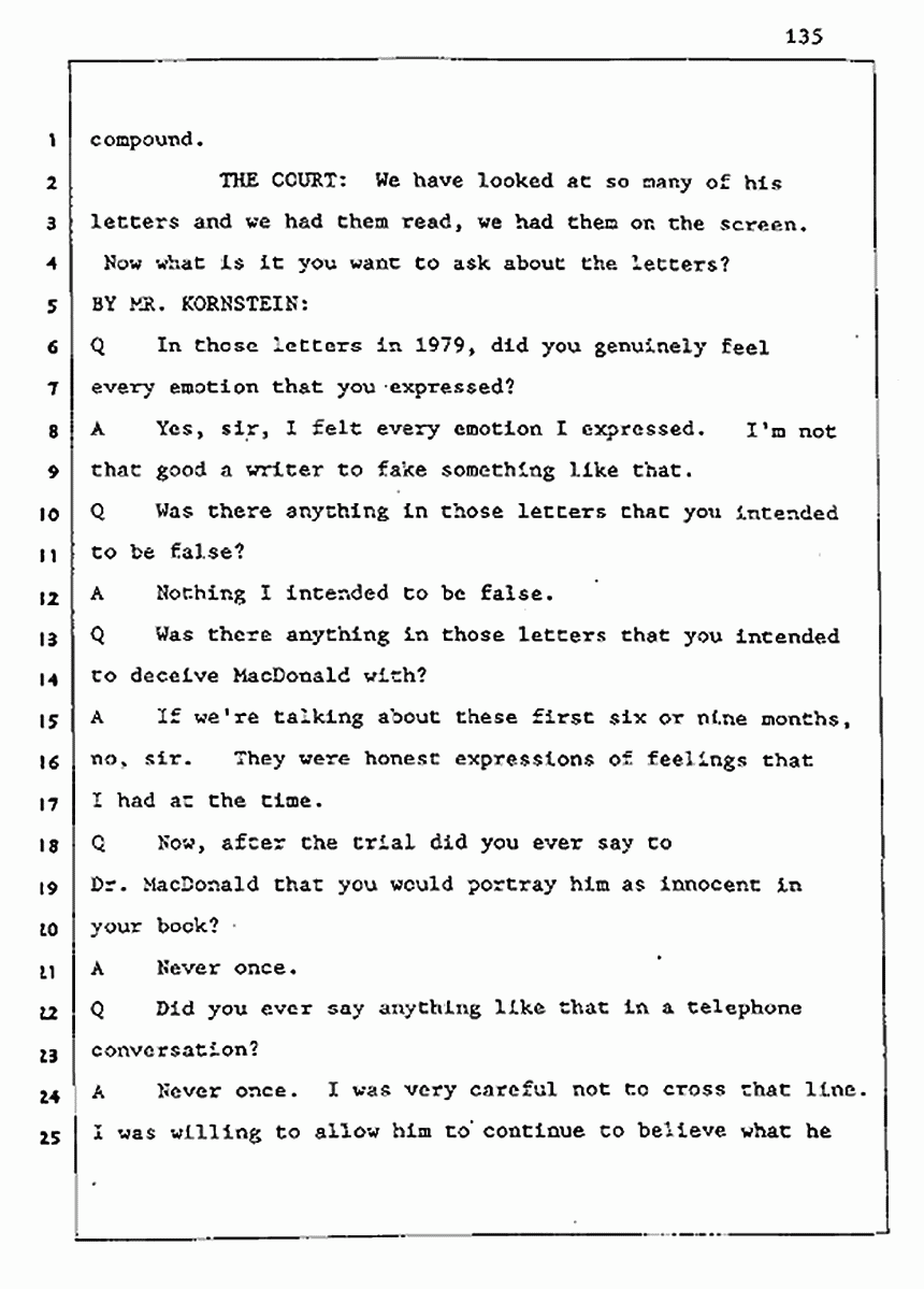 Los Angeles, California Civil Trial<br>Jeffrey MacDonald vs. Joe McGinniss<br><br>August 5, 1987:<br>Defendant's Witness: Joe McGinniss, p. 135