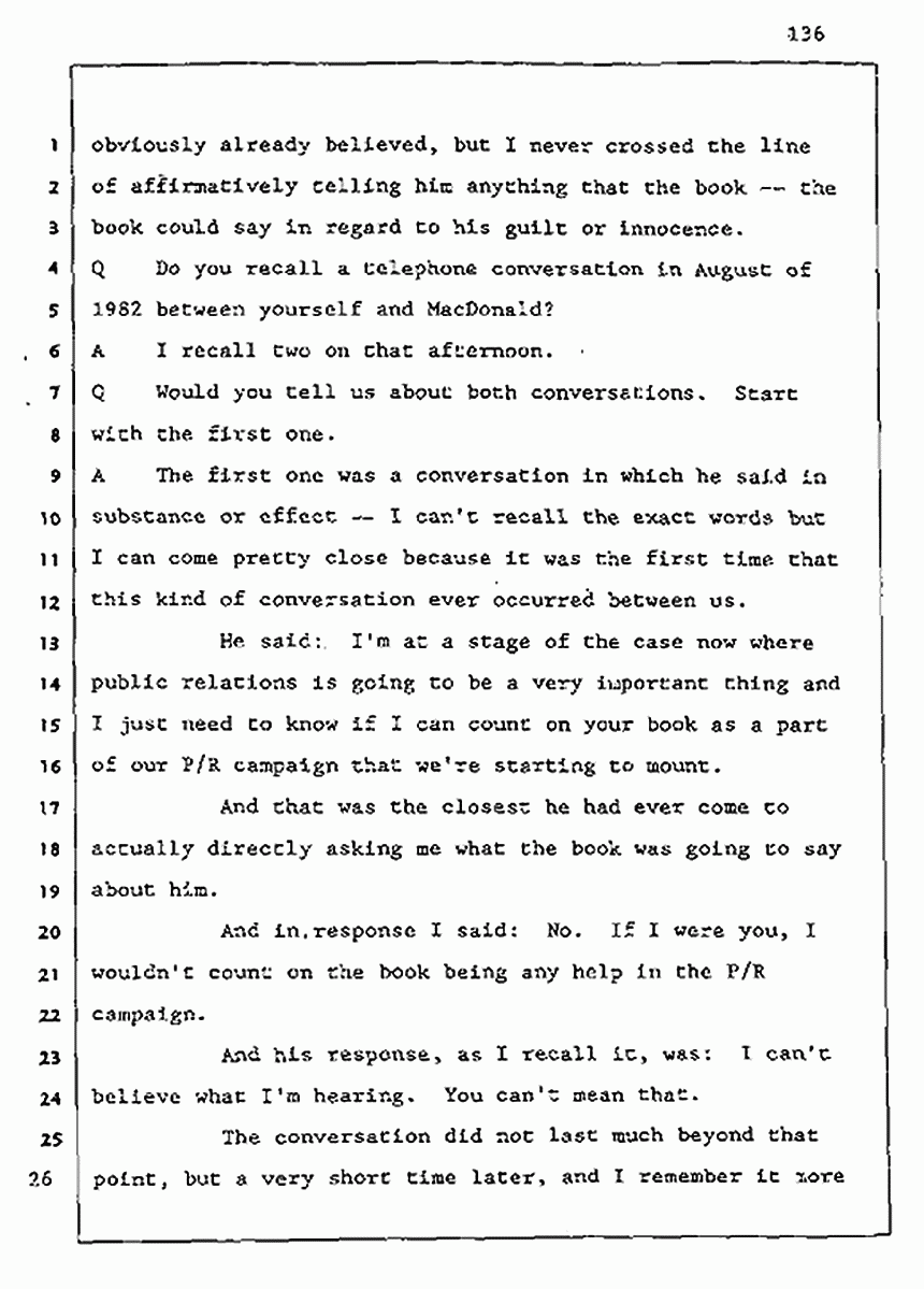 Los Angeles, California Civil Trial<br>Jeffrey MacDonald vs. Joe McGinniss<br><br>August 5, 1987:<br>Defendant's Witness: Joe McGinniss, p. 136