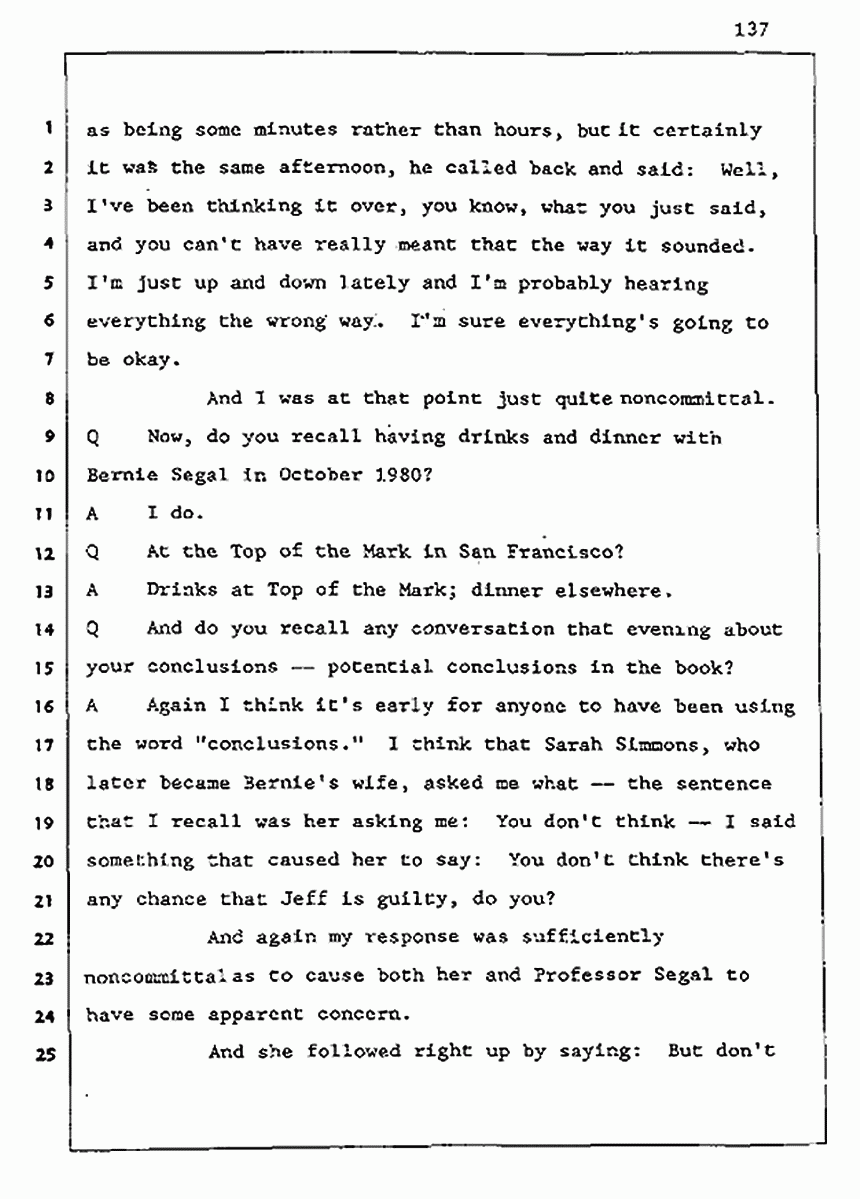 Los Angeles, California Civil Trial<br>Jeffrey MacDonald vs. Joe McGinniss<br><br>August 5, 1987:<br>Defendant's Witness: Joe McGinniss, p. 137