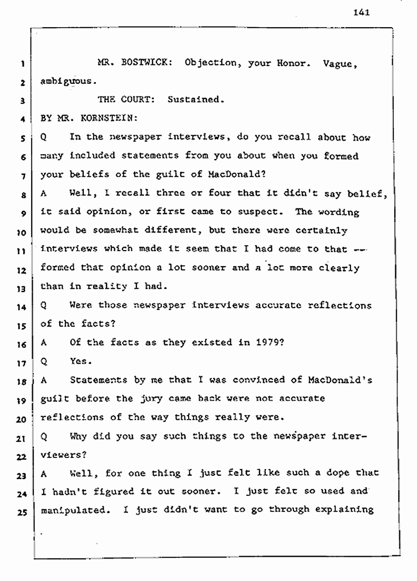 Los Angeles, California Civil Trial<br>Jeffrey MacDonald vs. Joe McGinniss<br><br>August 5, 1987:<br>Defendant's Witness: Joe McGinniss, p. 141