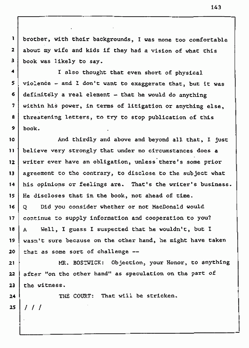 Los Angeles, California Civil Trial<br>Jeffrey MacDonald vs. Joe McGinniss<br><br>August 5, 1987:<br>Defendant's Witness: Joe McGinniss, p. 143