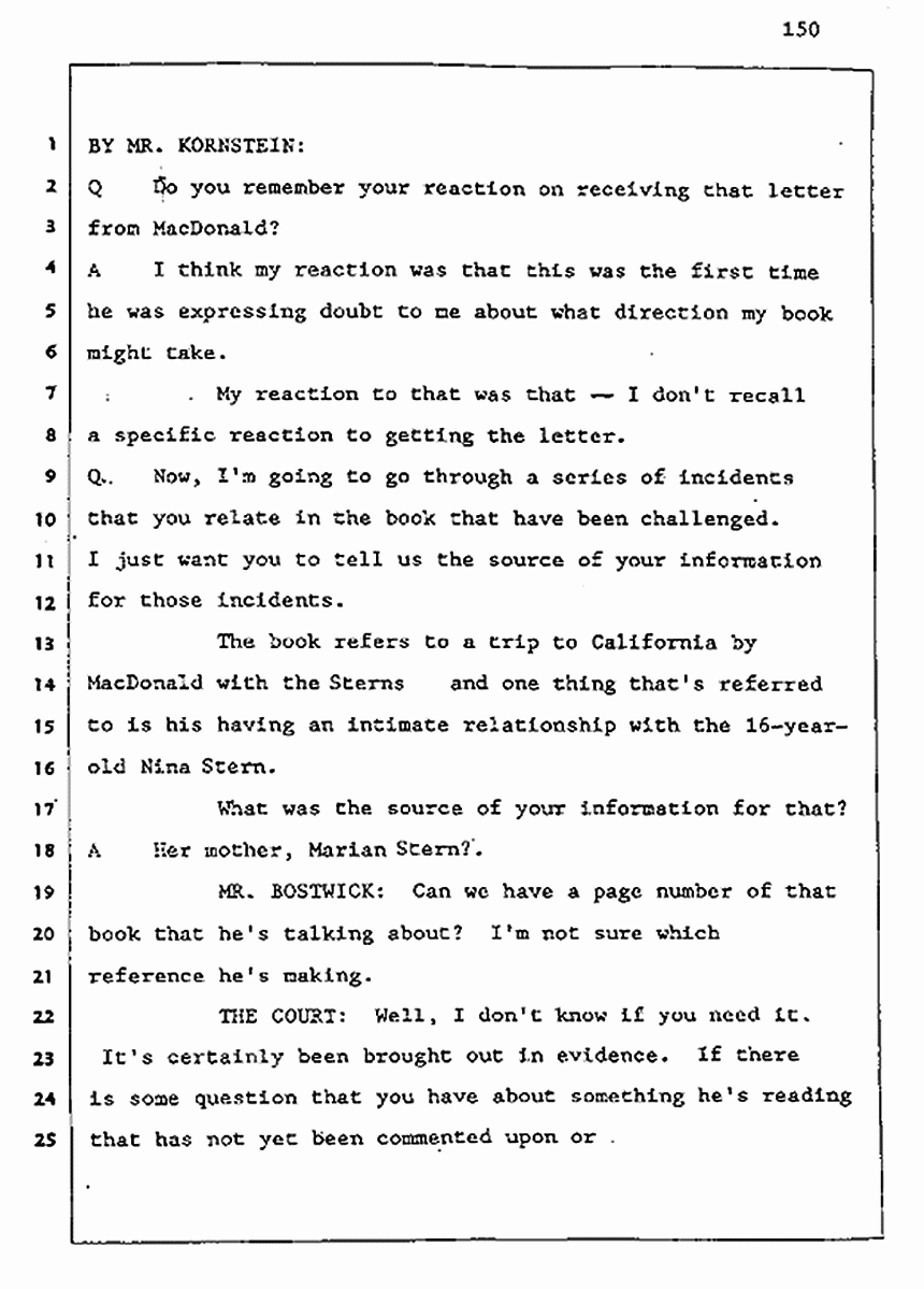 Los Angeles, California Civil Trial<br>Jeffrey MacDonald vs. Joe McGinniss<br><br>August 5, 1987:<br>Defendant's Witness: Joe McGinniss, p. 150
