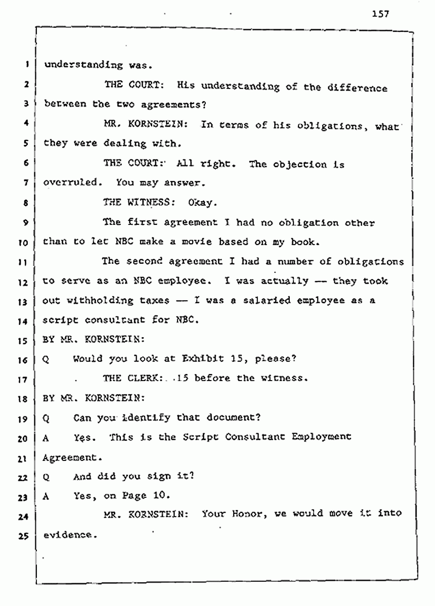 Los Angeles, California Civil Trial<br>Jeffrey MacDonald vs. Joe McGinniss<br><br>August 5, 1987:<br>Defendant's Witness: Joe McGinniss, p. 157