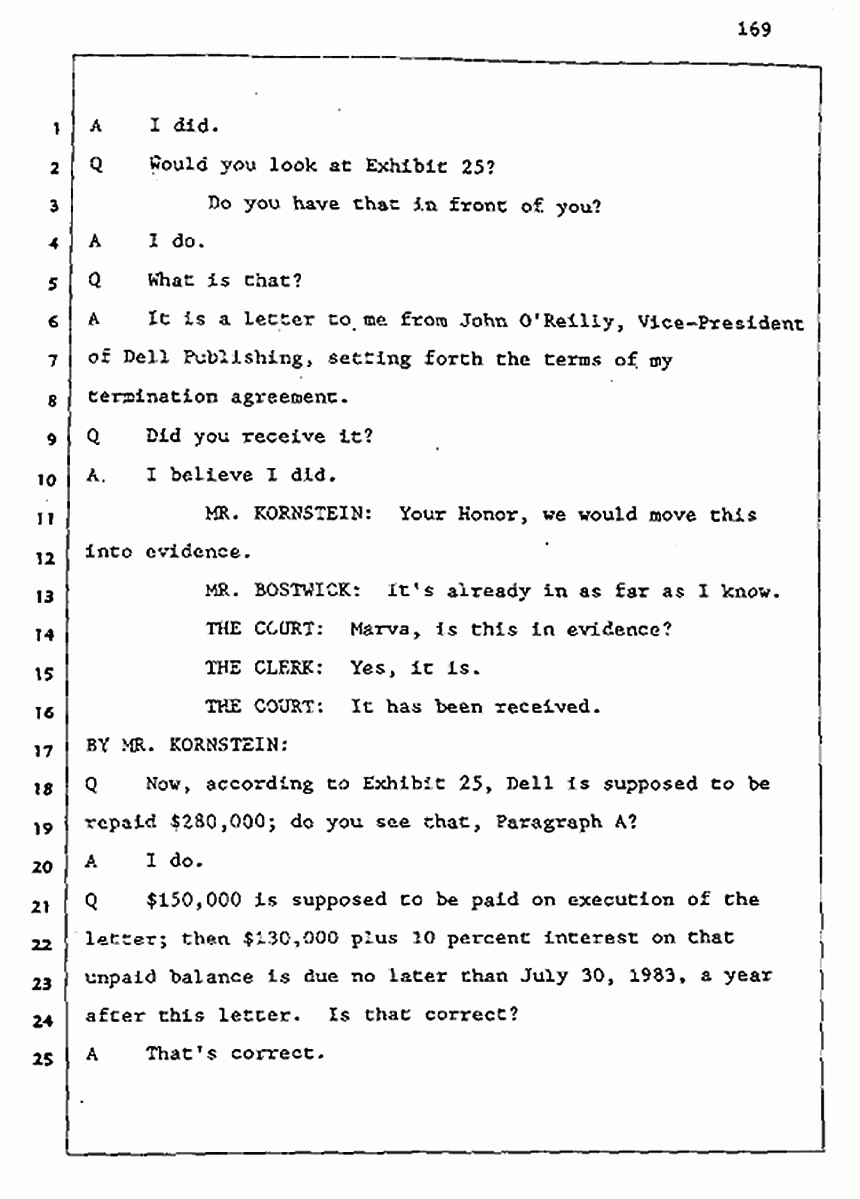 Los Angeles, California Civil Trial<br>Jeffrey MacDonald vs. Joe McGinniss<br><br>August 5, 1987:<br>Defendant's Witness: Joe McGinniss, p. 169