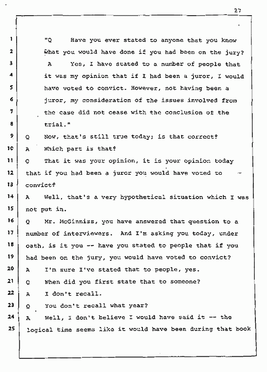 Los Angeles, California Civil Trial<br>Jeffrey MacDonald vs. Joe McGinniss<br><br>August 5, 1987:<br>Defendant's Witness: Joe McGinniss, p. 27