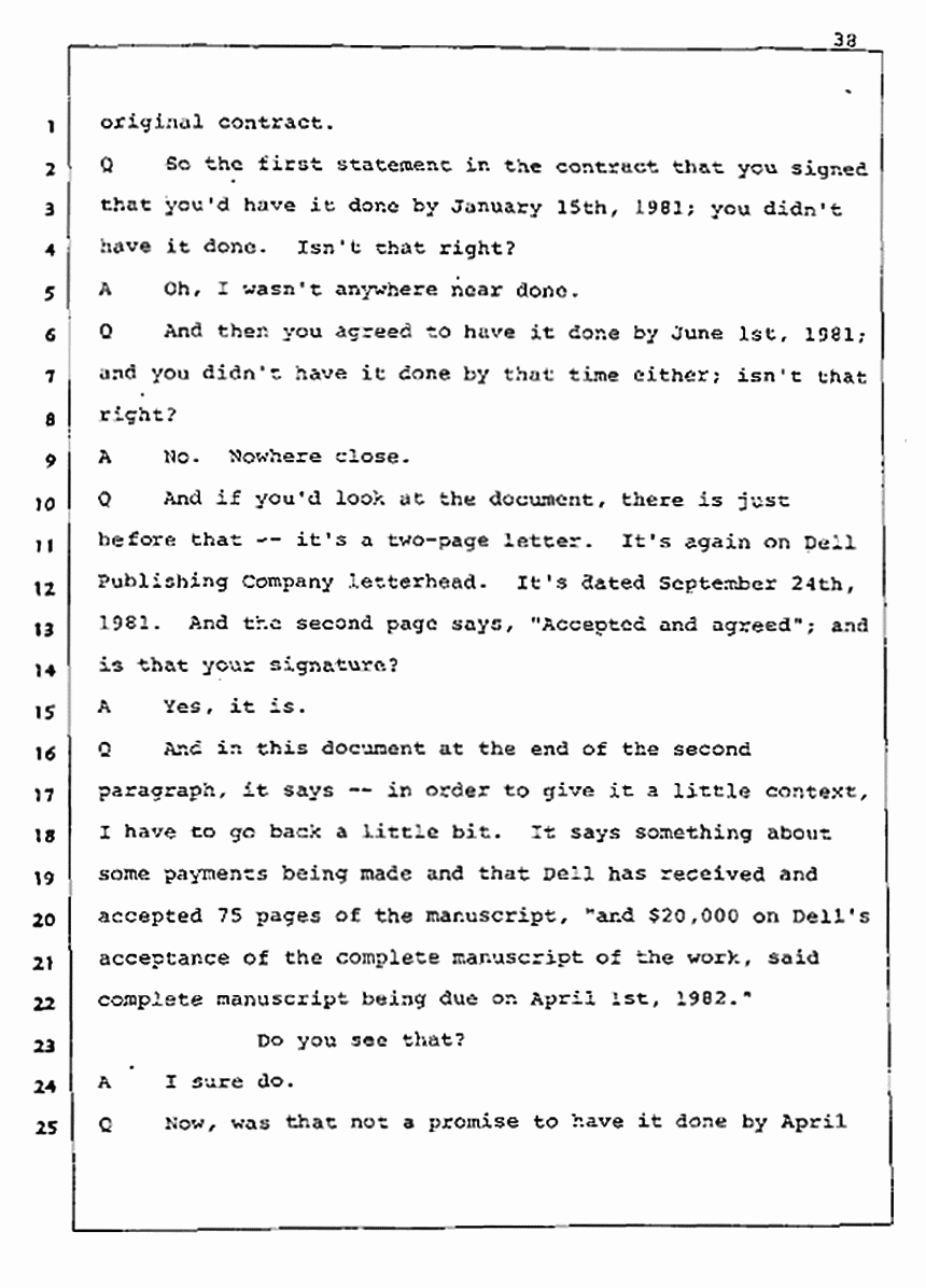 Los Angeles, California Civil Trial<br>Jeffrey MacDonald vs. Joe McGinniss<br><br>August 5, 1987:<br>Defendant's Witness: Joe McGinniss, p. 38