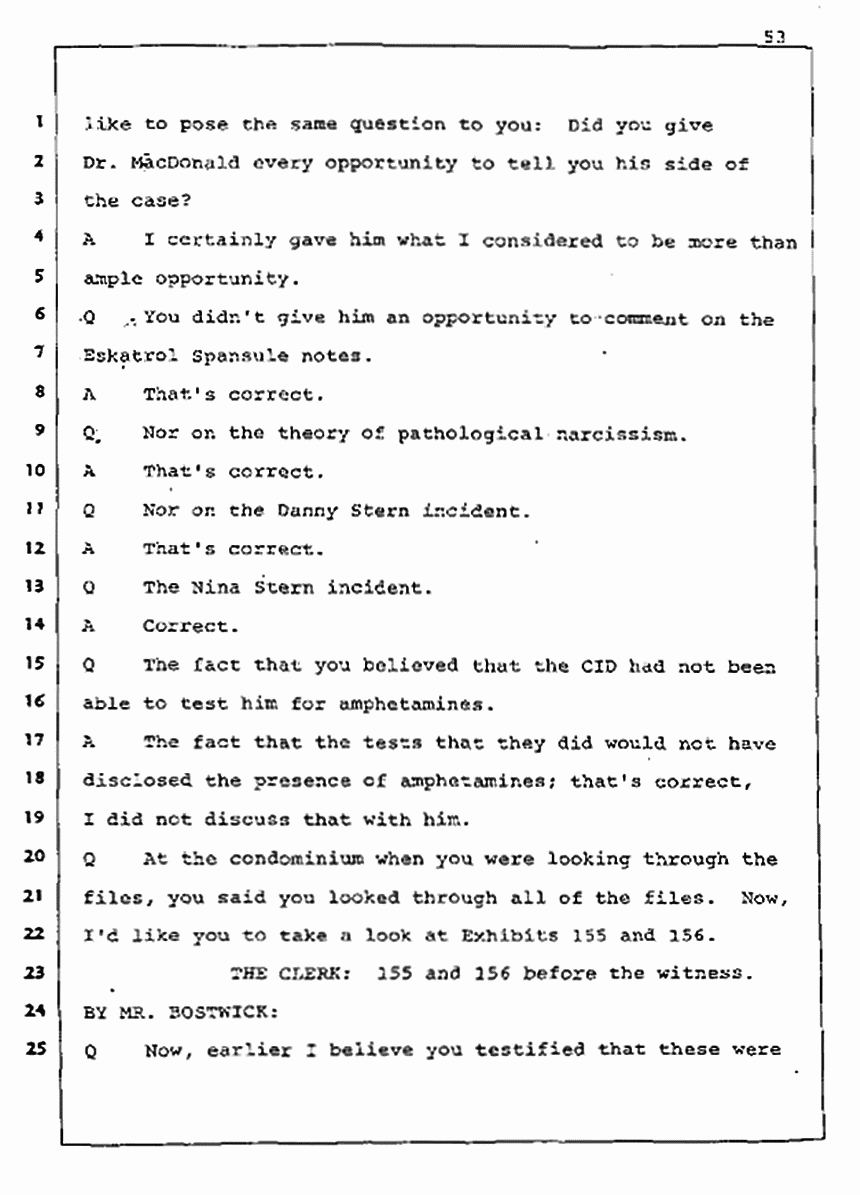 Los Angeles, California Civil Trial<br>Jeffrey MacDonald vs. Joe McGinniss<br><br>August 5, 1987:<br>Defendant's Witness: Joe McGinniss, p. 53